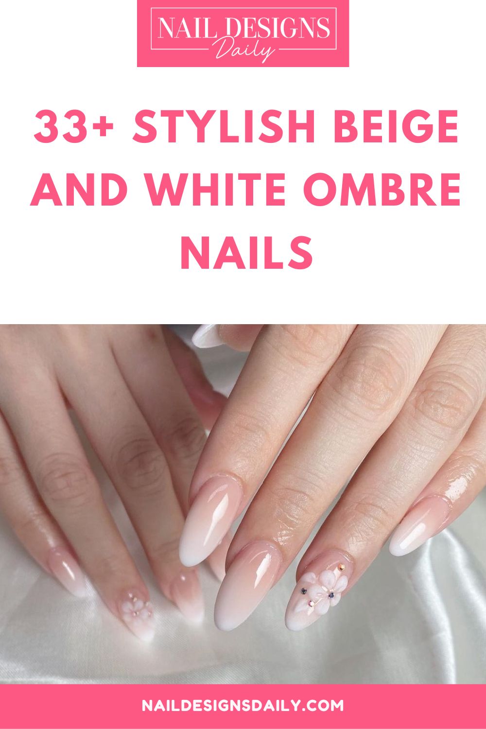 pinterest image for an article about  Beige and White Ombre Nails