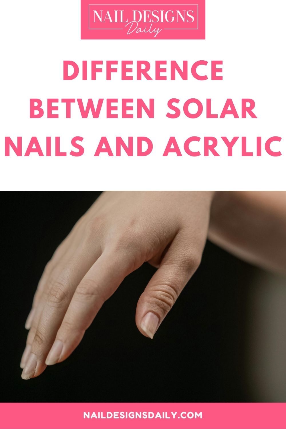 Difference Between Solar Nails And Acrylic