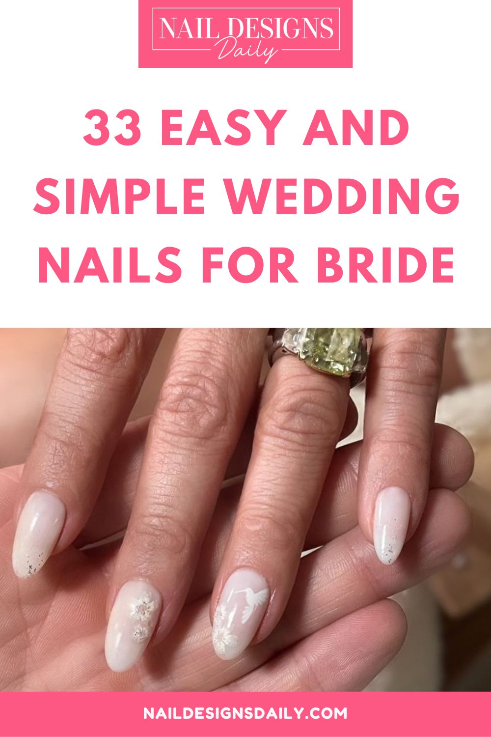 pinterest image for an article about Simple Wedding Nails for Bride